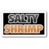 SALTY SHRIMP